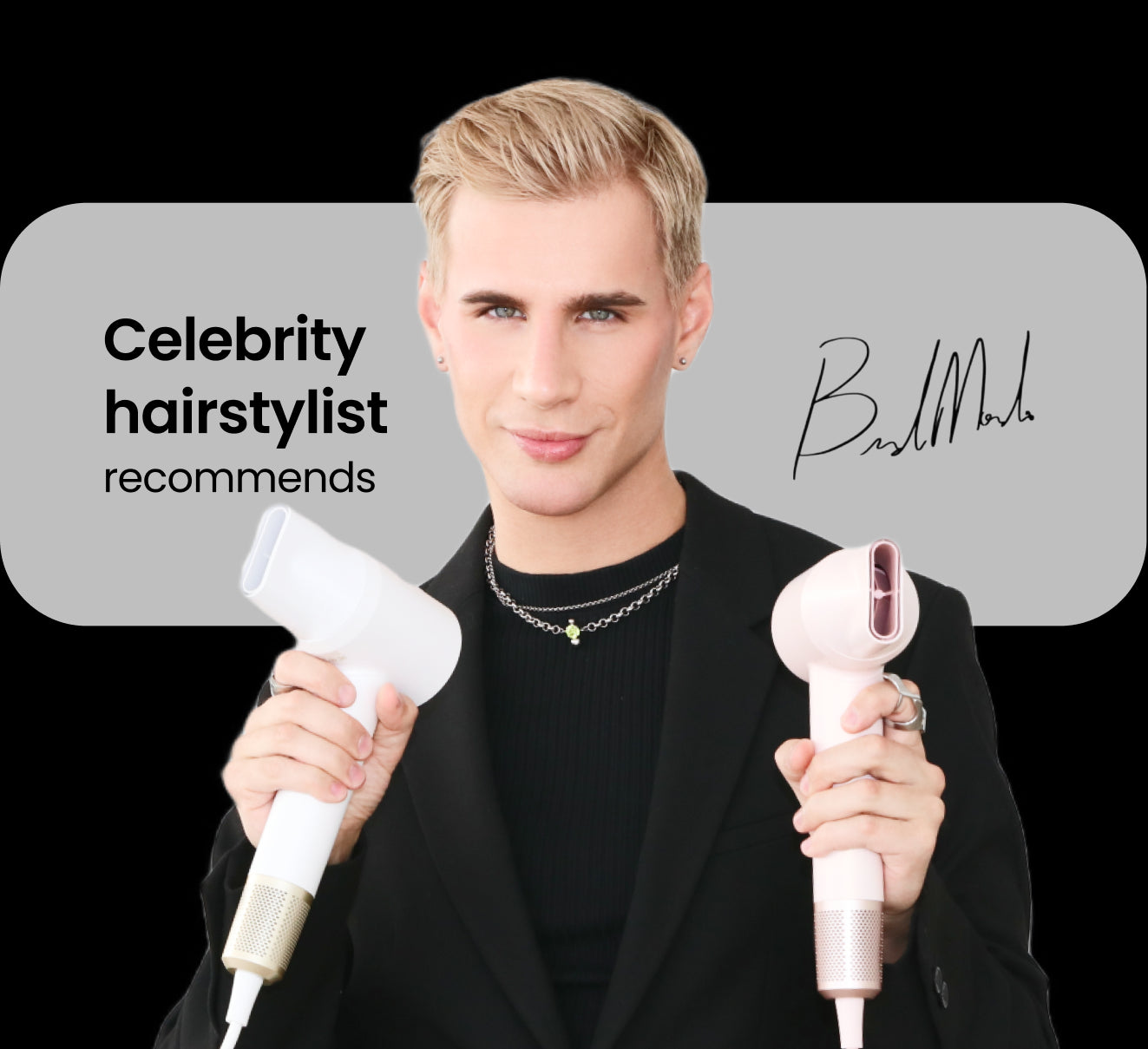 Celebrity hairstylist Brad Mondo and Laifen hair dryer